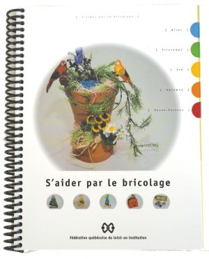 S'aider par le bricolage