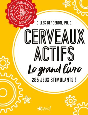 Cerveaux actifs - Le grand livre