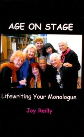 Age on Stage®: Lifewriting Your Monologue