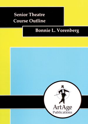 Course Plan for Senior Theatre