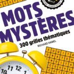 Mots mystères - 300 grilles thématiques
