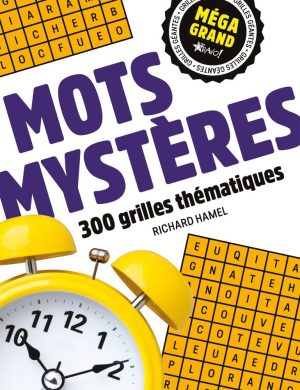 Mots mystères - 300 grilles thématiques