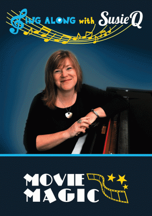 Movie Magic - Sing-Along with Susie Q!